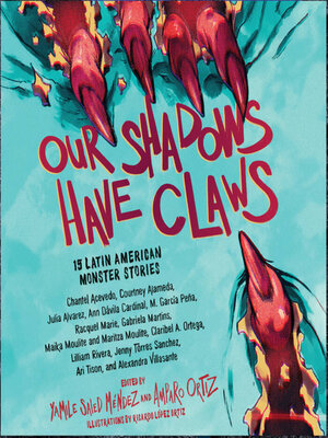 cover image of Our Shadows Have Claws